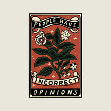 Load image into Gallery viewer, Incorrect Opinions Sticker