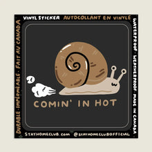 Load image into Gallery viewer, Comin' in Hot Sticker