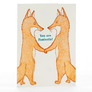 Foxes, You are Fantastic Card