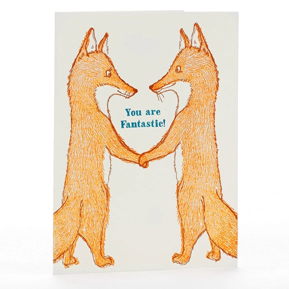 Foxes, You are Fantastic Card