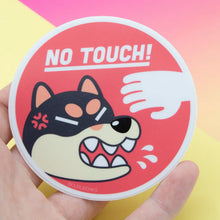 Load image into Gallery viewer, No Touch! Grumpy Shiba Inu Vinyl Sticker