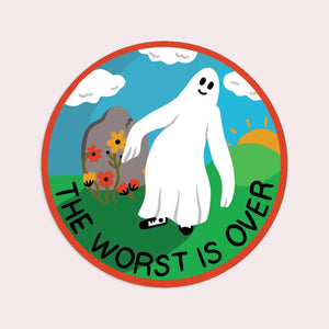 The Worst is Over Sticker
