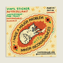 Load image into Gallery viewer, Major Problem Sticker