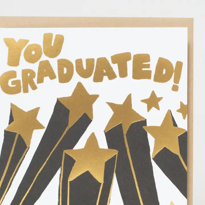 You Graduated Stars Card
