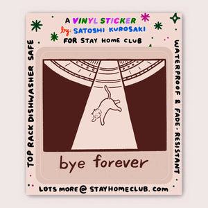 Bye Forever UFO Cat Sticker