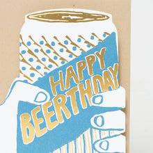 Load image into Gallery viewer, Beer Can Birthday Card