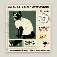 Load image into Gallery viewer, Uneasy Does It Sticker