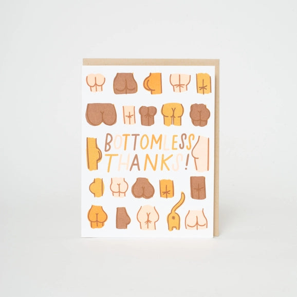 Bottomless Thanks! Card
