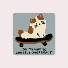 Load image into Gallery viewer, Overreact Sticker