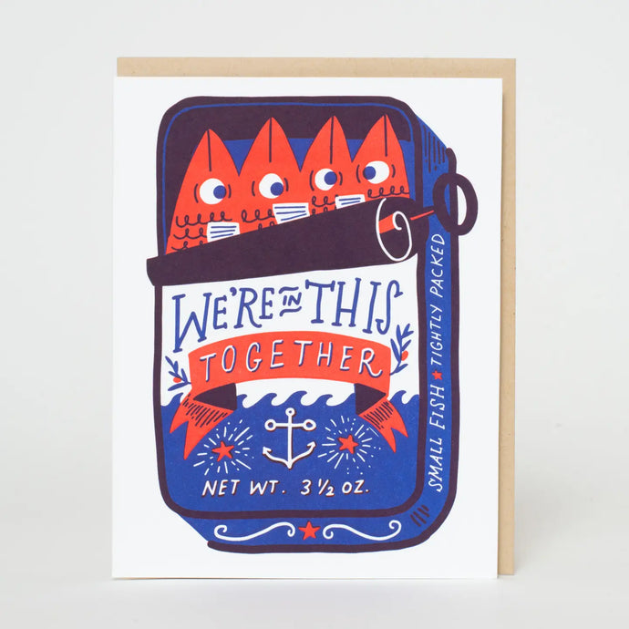 In This Together Sardines Card
